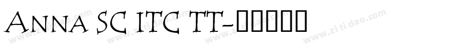 Anna SC ITC TT字体转换